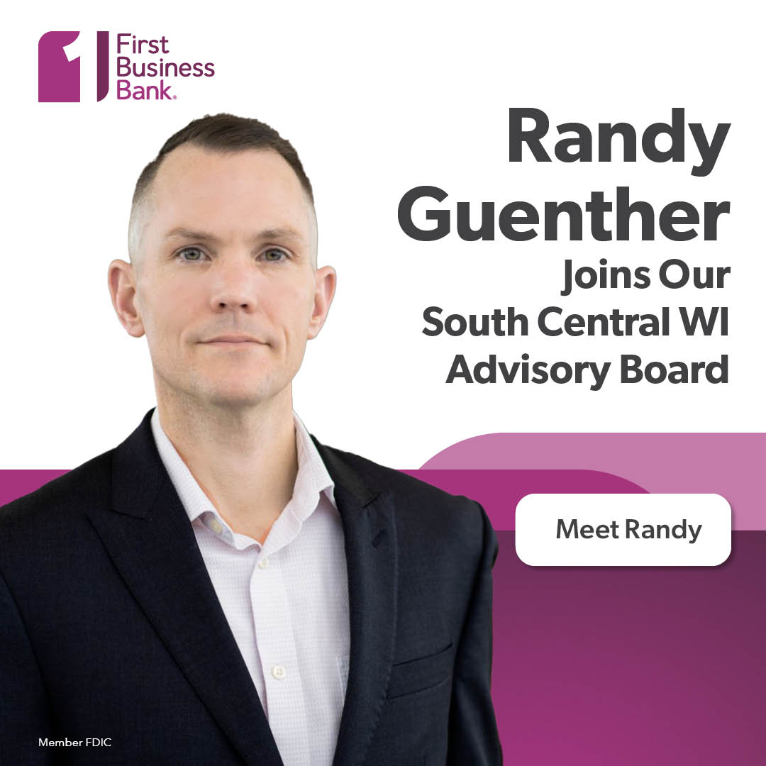 Randy Guenther, South Central Wisconsin Advisory Board Member - First ...