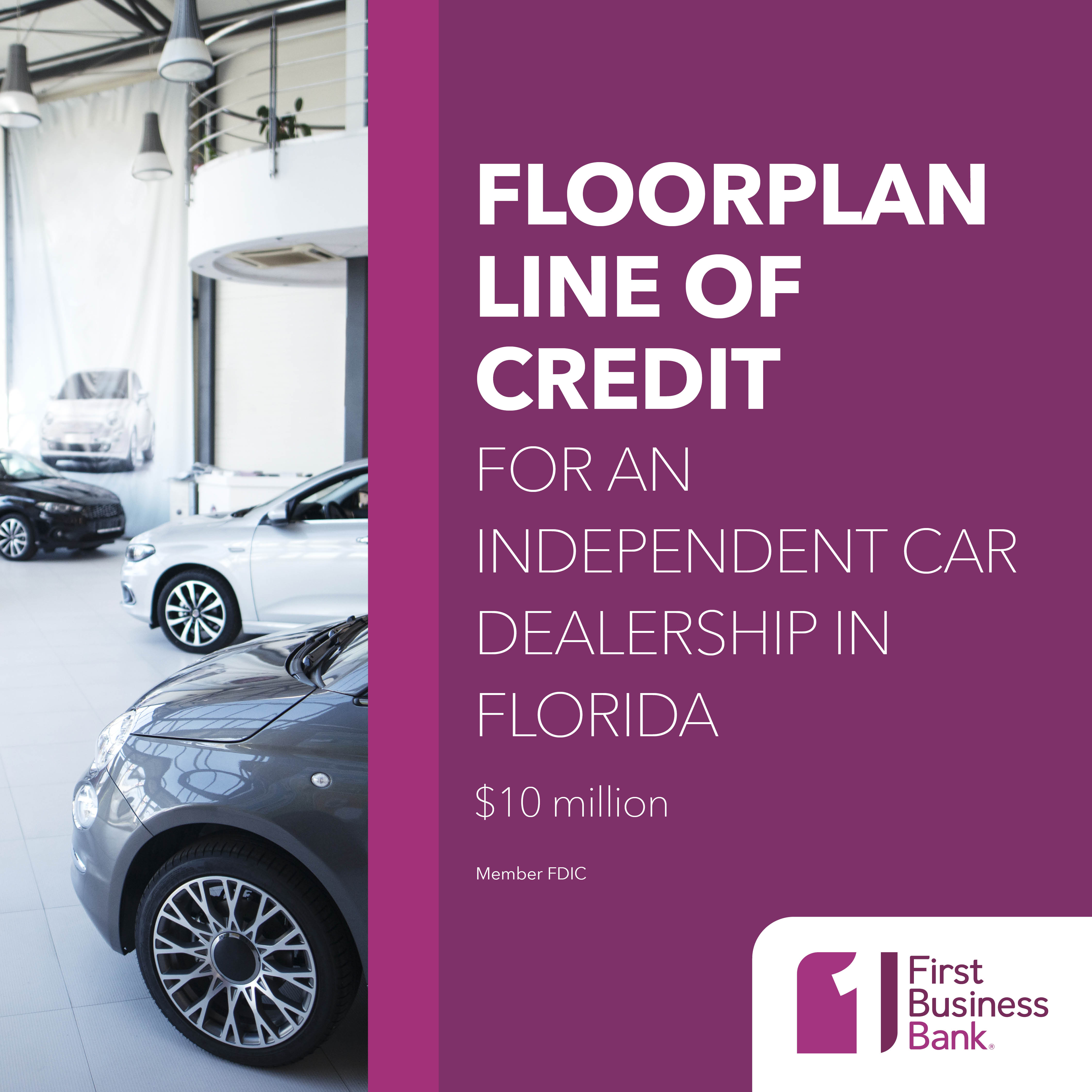 First Business Bank Funds 10 Million Floorplan Financing Line of